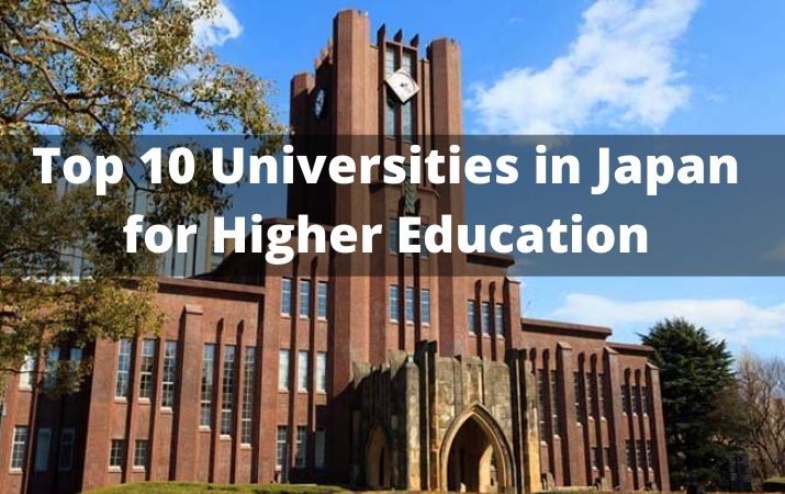Top 10 Universities in Japan for Higher Education